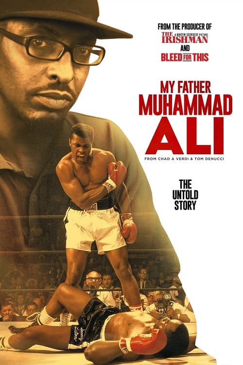 My Father Muhammad Ali The Untold Story Parents Guide | My Father Muhammad Ali The Untold Story Rating 2023