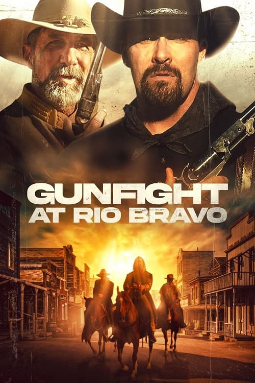 Gunfight at Rio Bravo Parents Guide | Gunfight at Rio Bravo Rating 2023
