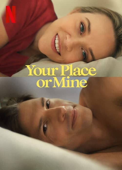 Your Place or Mine Parents Guide | Your Place or Mine Age Rating 2023