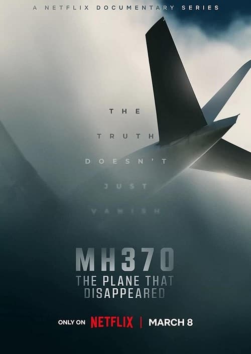 MH370 The Plane That Disappeared Parents Guide | MH370 The Plane That Disappeared Rating 2023
