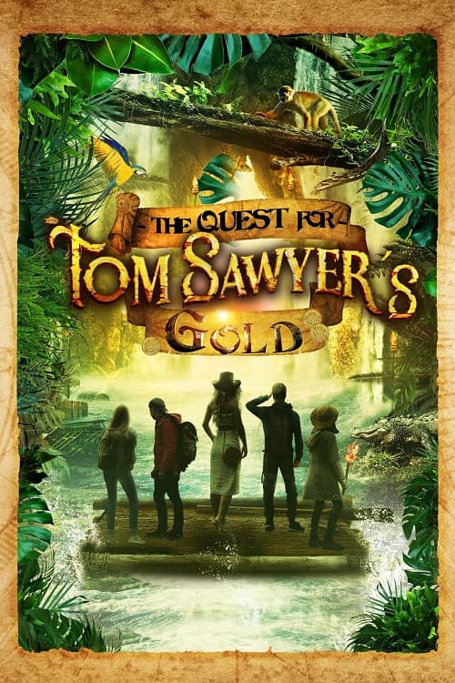 The Quest for Tom Sawyer's Gold Parents Guide | Age Rating 2023