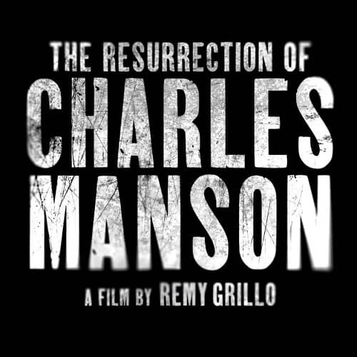 The Resurrection of Charles Manson Parents Guide | Age Rating 2023