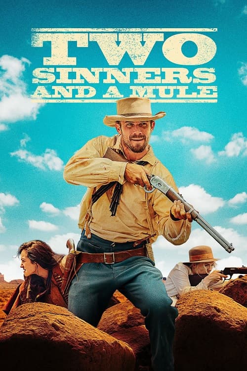 Two Sinners and a Mule Parents Guide | Two Sinners and a Mule Rating 2023