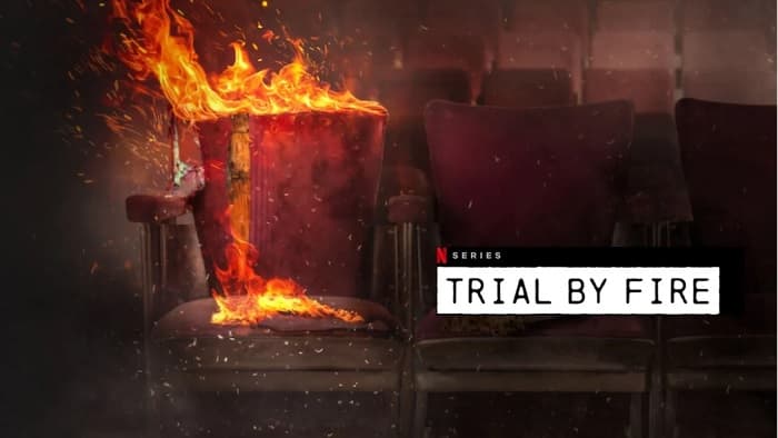 Trial by Fire Parents Guide | Trial by Fire Age Rating 2023