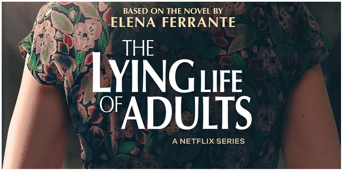 The Lying Life of Adults Parents Guide | The Lying Life of Adults Age Rating 2023