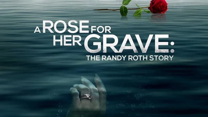 A Rose for Her Grave The Randy Roth Story Parents Guide | A Rose for Her Grave The Randy Roth Story Rating 2023
