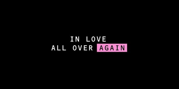 In Love All Over Again Parents Guide | In Love All Over Again Age Rating 2023