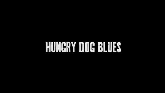 Hungry Dog Blues Parents Guide | Hungry Dog Blues Rating 2023