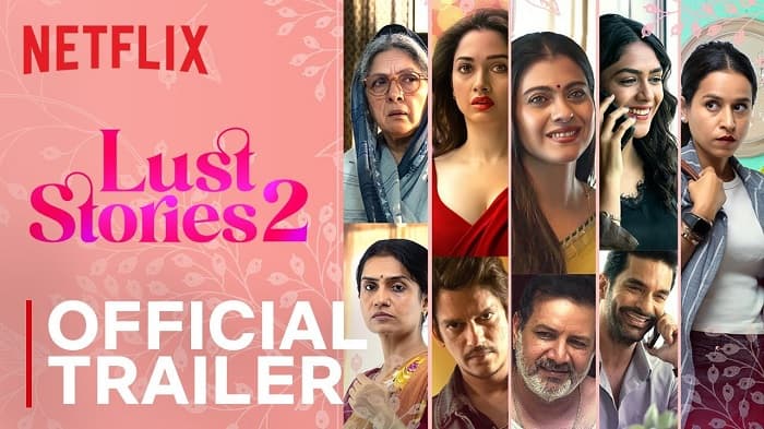 Lust Stories 2 Parents Guide | Lust Stories 2 Rating 2023