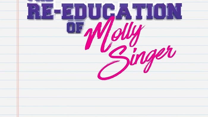 The Re-Education of Molly Singer Parents Guide | The Re-Education of Molly Singer Rating 2023