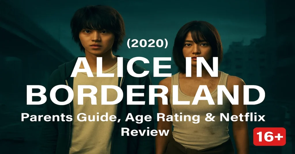 Alice in Borderland Parents Guide And Age Rating