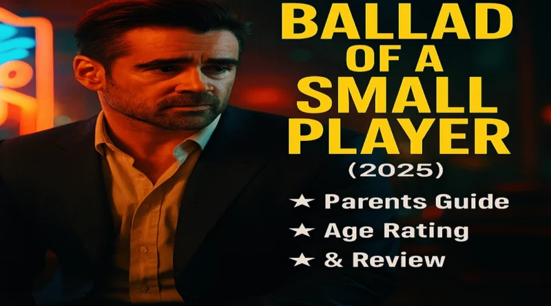 Ballad of a Small Player Parents Guide & Age Rating