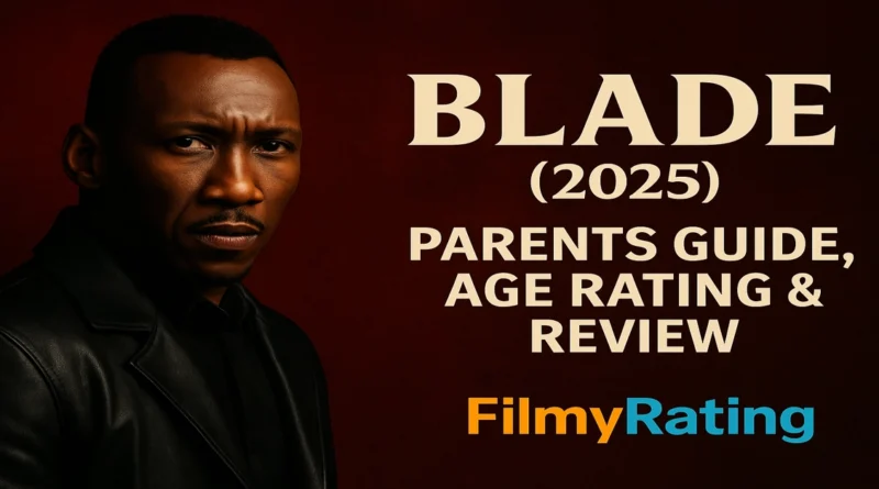 Blade Parents Guide & Age Rating