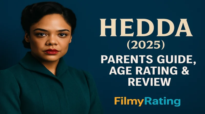 Hedda Parents Guide & Age Rating