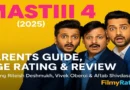 Mastiii 4 Parents Guide And Age Rating