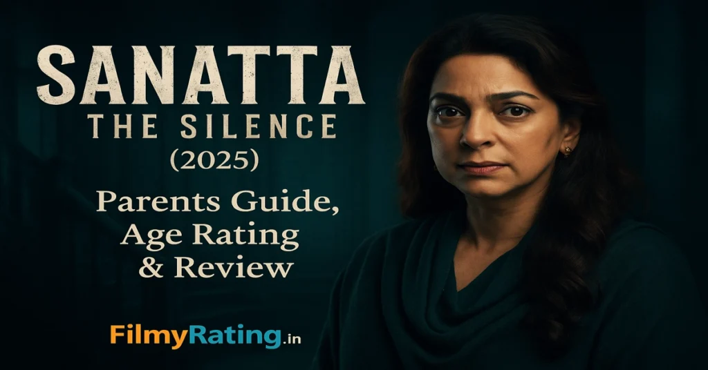 Sannatta The Silence Parents Guide