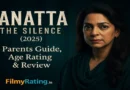 Sannatta The Silence Parents Guide