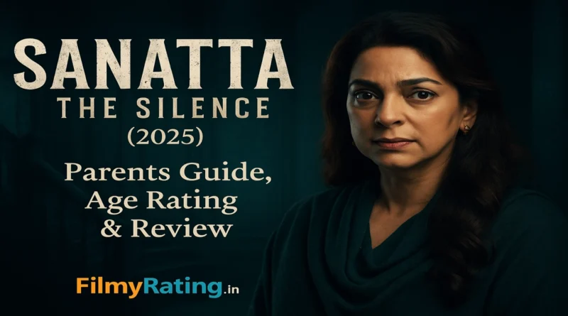 Sannatta The Silence Parents Guide