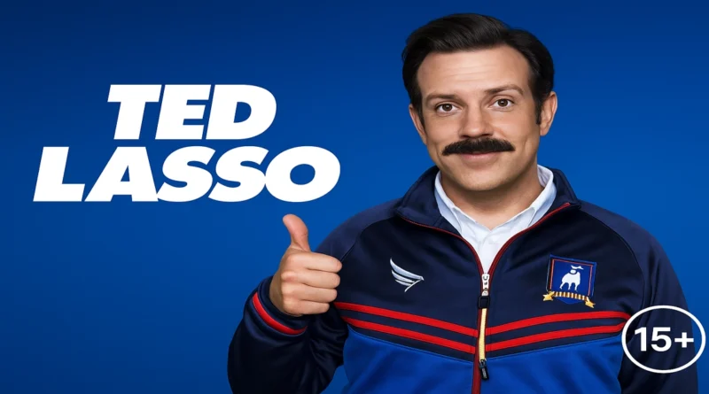 Ted Lasso Parents Guide And Age Rating